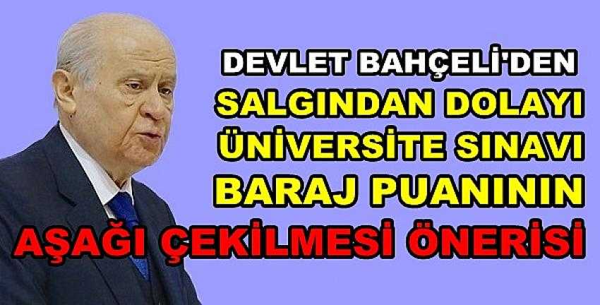 Bahçeli'den Üniversite Sınavı Barajı Hakkında Öneri