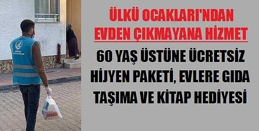 Ülkü Ocakları'ndan 60 Yaş Üstüne İhtiyaç Hizmeti