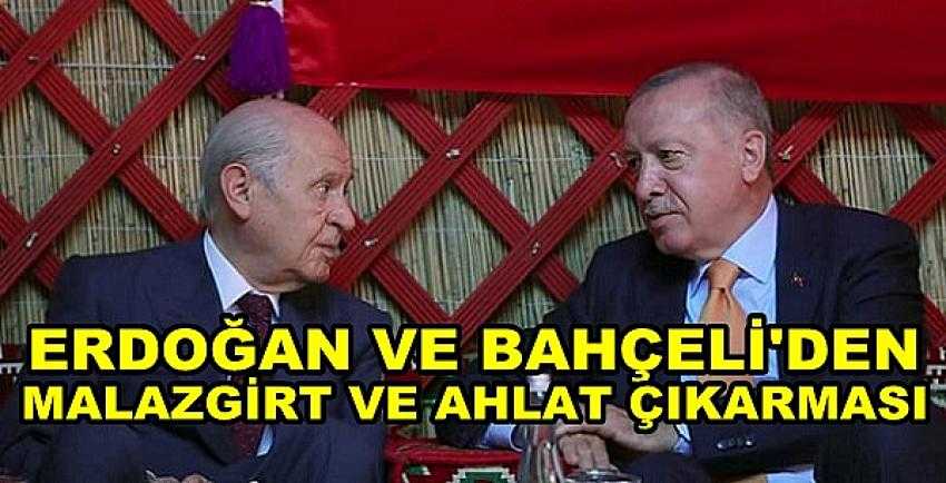 Erdoğan ve Bahçeli Malazgirt Etkinliklerine Katılacak    