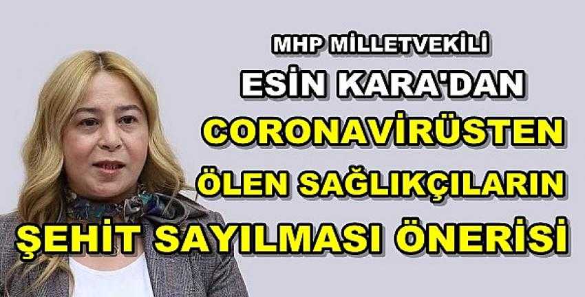 MHP'den Salgından Ölen Sağlıkçıların Şehit Sayılması Önerisi 