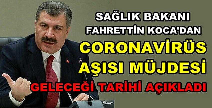 Bakan Koca Coronavirüs Aşısının Geleceği Tarihi Açıkladı