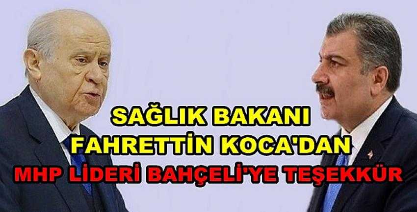 Sağlık Bakanı Koca'dan MHP Lideri Bahçeli'ye Teşekkür