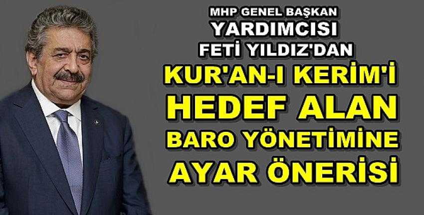 MHP'li Yıldız'dan Baro Tartışmasına Çözüm Önerisi