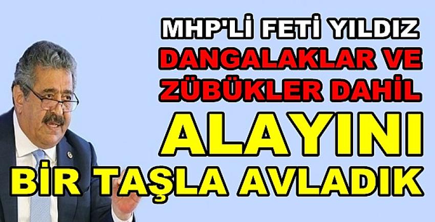 MHP'li Yıldız'dan Muhalefeti Çıldırtan Seçim Açıklaması  