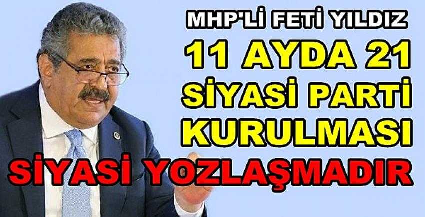 MHP'li Feti Yıldız'dan Siyasi Yozlaşma Uyarısı