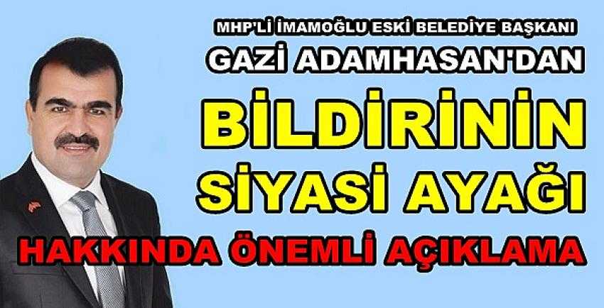 İmamoğlu Eski Belediye Başkanı Adamhasan'dan Tepki    