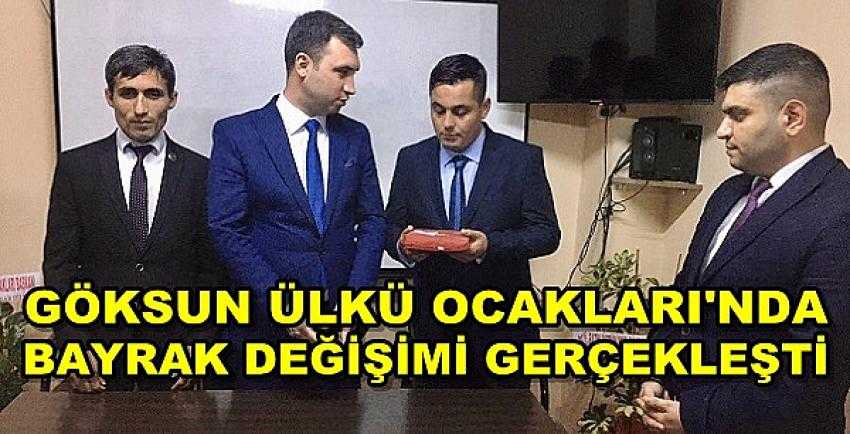 Göksun Ülkü Ocakları'nda Bayrak Değişimi