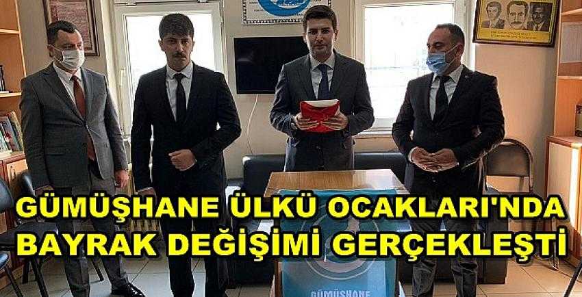 Gümüşhane Ülkü Ocakları'nda Bayrak Değişimi 