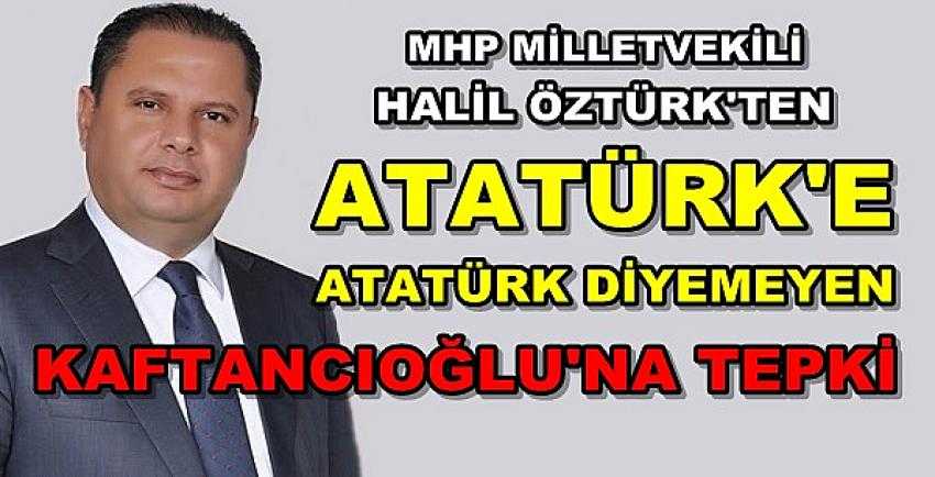 MHP'li Öztürk'ten Canan Kaftancıoğlu'na Sert Tepki