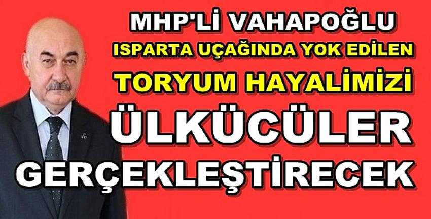 MHP Düşen Isparta Uçağı ve Toryumu Gündeme Getirdi   