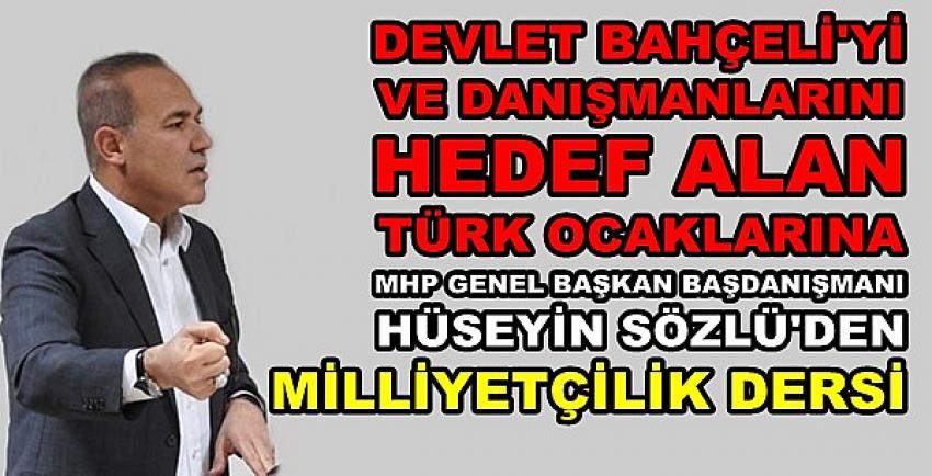 MHP'li Sözlü'den Türk Ocaklarına Milliyetçilik Dersi  