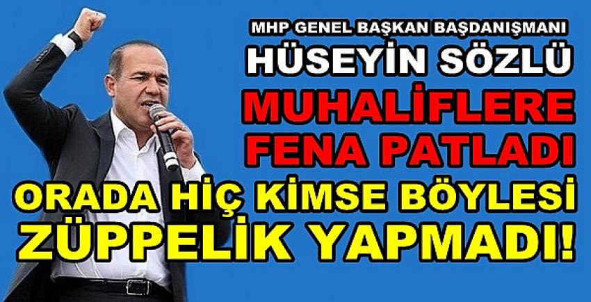 MHP'li Sözlü: Orada Hiç Kimse Böylesi Züppelik Yapmadı  