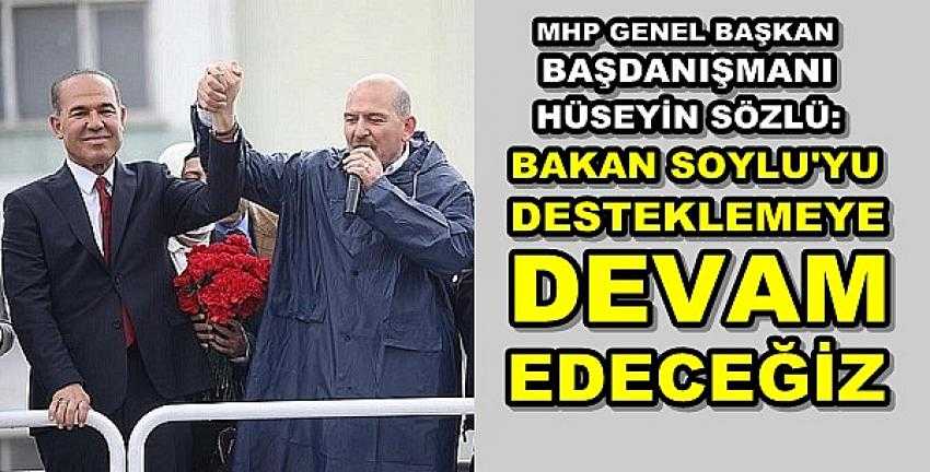 MHP'li Sözlü: Soylu'yu Desteklemeye Devam Edeceğiz