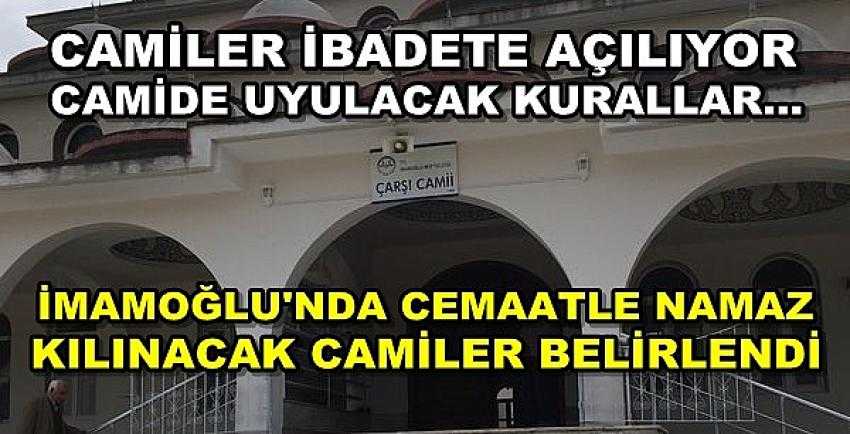 İmamoğlu'nda Cuma Namazı Kılınacak Camiler