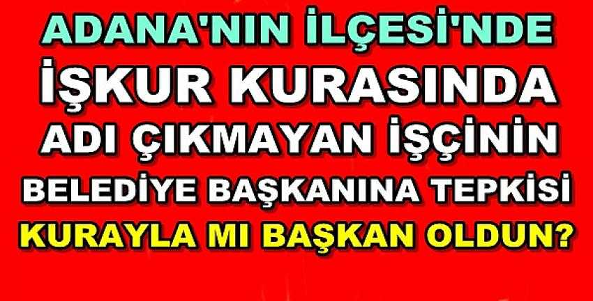 İŞKUR Kurasında Adı Çıkmayan Vatandaşın Manidar Tepkisi  