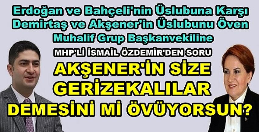 MHP'li Özdemir'den Muhalif Yöneticiye Kapaklık Cevap  