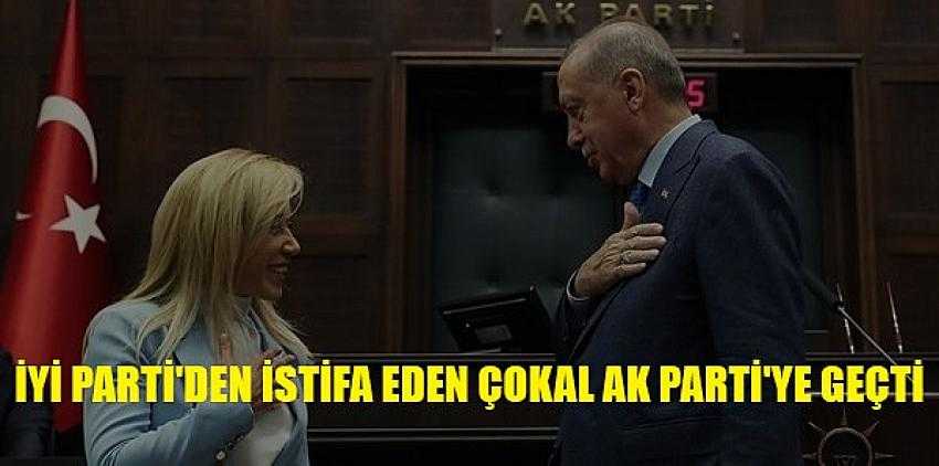 İyi Parti'den İstifa Eden Milletvekili Ak Parti'ye Geçti     