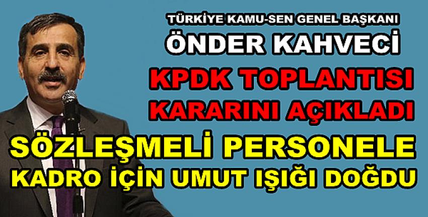 Sözleşmeli Personelin Kadroya Geçmesi İçin Komisyon    