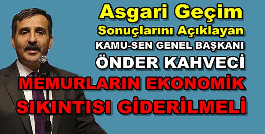 Türkiye Kamu-Sen'den Asgari Geçim Sonuçları Açıklaması  