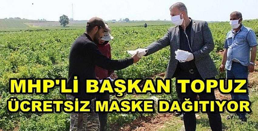 MHP'li Başkan Topuz Ücretsiz Maske Dağıttı