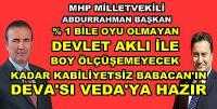 MHP'li Başkan: Ali Babacan Devlet Aklı İle Boy Ölçüşemez    