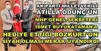 Ak Parti'li Ödünç'ün MHP Milletvekillerine Bozkurt Hediyesi 
