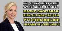 MHP'li Ersoy: PTT Personeline İkramiye Verilmeli