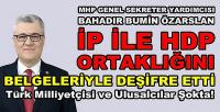 MHP'li Özarslan İyi Parti ile HDP Ortaklığını Deşifre Etti  
