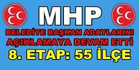 MHP Kesinleşen 55 Belediye Başkan Adayını Açıkladı