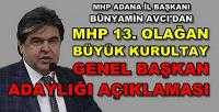 MHP Adana İl Teşkilatı'ndan Kurultay Adaylığı Açıklaması 
