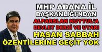 MHP Adana İl Başkanlığından Alparslan Kuytul'a Ders  