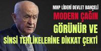 MHP Lideri Bahçeli Modern Çağın Tehlikelerine Dikkat Çekti 