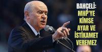 Bahçeli: MHP'ye Hiç Kimse Ayar ve İstikamet Veremez