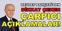 MHP Lideri Bahçeli'den Dikkat Çeken Açıklamalar 