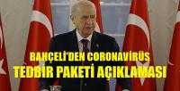 Bahçeli'den Coronavirüs Tedbir Paketi Açıklaması     