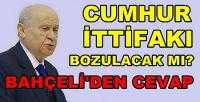 Bahçeli'den Cumhur İttifakı'nın Geleceğine Yönelik Açıklama