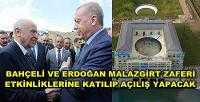 Bahçeli ve Erdoğan Malazgirt Zaferi Etkinliklerine Katılacak    