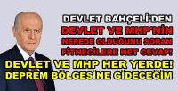 Bahçeli'den Devlet ve MHP Nerede Diyenlere Net Cevap  