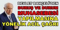 Bahçeli: Herkes Durum ve Duruş Muhasebesi Yapmalıdır  