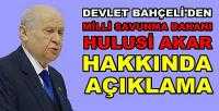 Bahçeli'den Bakan Hulusi Akar Hakkında Açıklama   