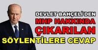 Bahçeli'den MHP Hakkında Çıkarılan Söylentilere Cevap  