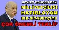 Bahçeli'den Milliyetçiliği Hatırlayanlara Siyasi Davet    