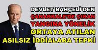 Bahçeli'den Çanakkale Yangınına Yönelik Açıklama