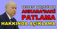 Bahçeli'den Ankara'daki Patlamaya Yönelik Açıklama  