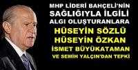 Bahçeli'nin Sağlığıyla İlgili Algı Oluşturana MHP'den Tepki