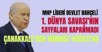 Bahçeli'den Dikkat Çeken Çanakkale ve Hürmüz Benzetmesi