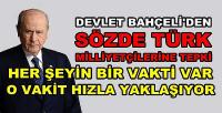 Bahçeli: Her Şeyin Bir Vakti Var O Vakit Hızla Yaklaşıyor