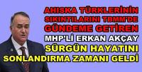 MHP'li Akçay Ahıska Türklerinin Sıkıntısını Gündeme Getirdi