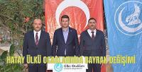 Hatay Ülkü Ocakları Başkanlığında Bayrak Değişimi 