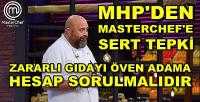 MHP'li Vahapoğlu'ndan MasterChef Yarışmasına Tepki     